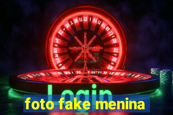 foto fake menina